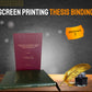 SCREEN PRINTING THESIS BINDING BEST QUALITY MINIMUM