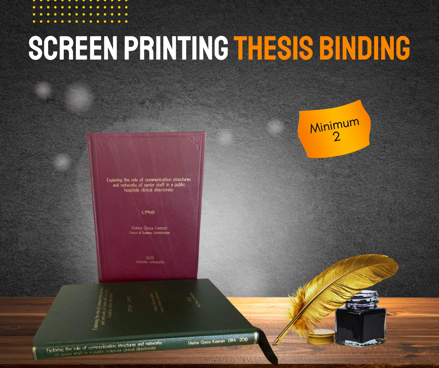 SCREEN PRINTING THESIS BINDING BEST QUALITY MINIMUM